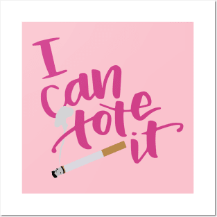 I can tote it Posters and Art